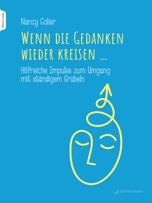 cover image of Wenn die Gedanken wieder kreisen...